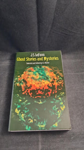 E F Bleiler - J S LeFanu Ghost Stories & Mysteries, Dover, 1975, Paperbacks