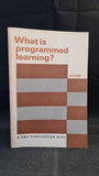 Peter Montagnon - What is programmed learning? BBC TV, 1965, Paperbacks