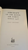 Owen Thetford - Aircraft of the Royal Air Force since 1918, Putnam, 1971