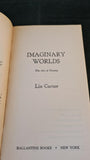 Lin Carter - Imaginary Worlds, Ballantine Books, 1973, Paperbacks