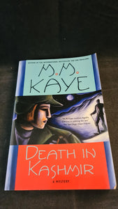 M M Kaye - Death in Kashmir, St Martin's Minotaur, 2000, Paperbacks