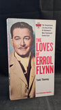 Tedd Thomey - The Loves of Errol Flynn, Monarch Books, 1962, Paperbacks