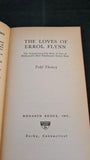 Tedd Thomey - The Loves of Errol Flynn, Monarch Books, 1962, Paperbacks