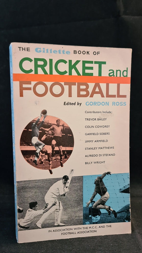 Gordon Ross - The Gillette Book of Cricket & Football, 1963, Paperbacks