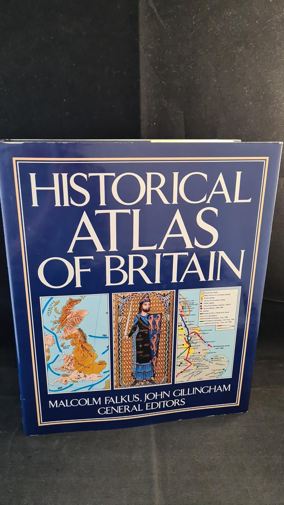 Malcolm Falkus - Historical Atlas of Britain, Book Club, 1981