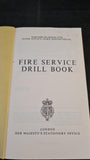 Fire Service Drill Book, Her Majesty's Stationary Office, 1976