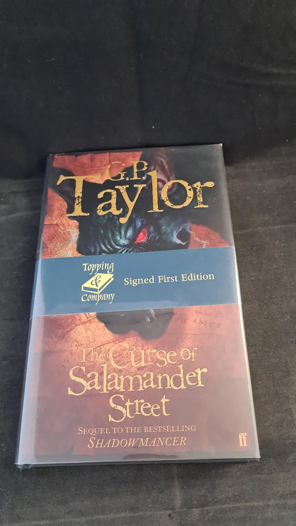 G P Taylor - The Curse of Salamander Street, Faber & Faber, 2006, Signed First Edition