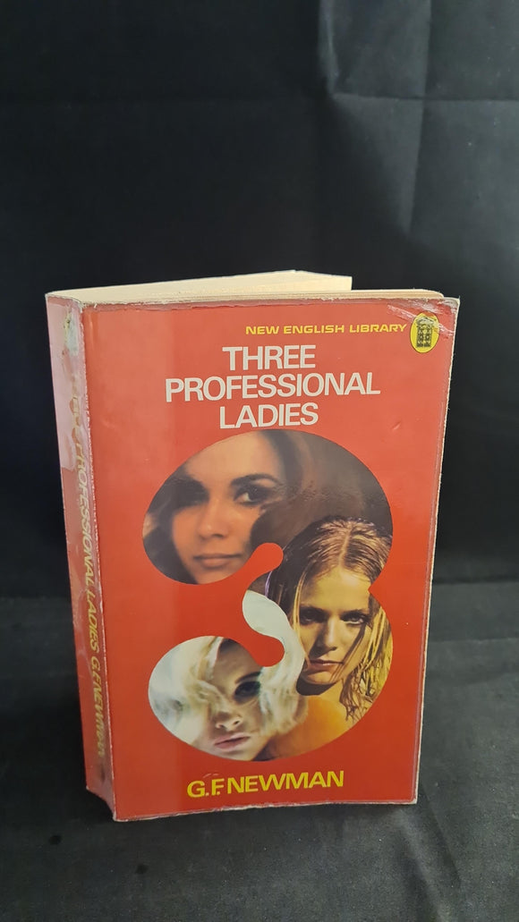 G F Newman - Three Professional Ladies, New English Library, 1974, Paperbacks