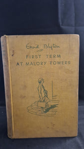 Enid Blyton - First Term At Malory Towers, Methuen & Co, 1948