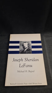 Michael H Begnal - Joseph Sheridan LeFanu, Bucknell University Press, 1971, Paperbacks