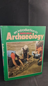 David Miles - An Introduction to Archaeology, Hyperion Book, 1978