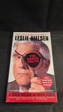 Leslie Nielsen - The Naked Truth, Pocket Books, 1994, Paperbacks