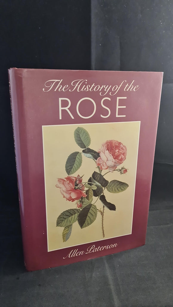 Allen Paterson - The History of the Rose, Collins, 1983