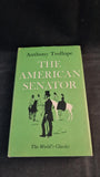 Anthony Trollope - The American Senator, Oxford University Press, 1962