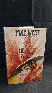 Mae West On Sex, Health, ESP, W H Allen, 1975