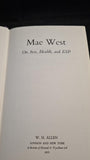 Mae West On Sex, Health, ESP, W H Allen, 1975