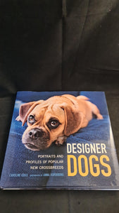 Caroline Coile - Designer Dogs, Bonnier Books, 2007