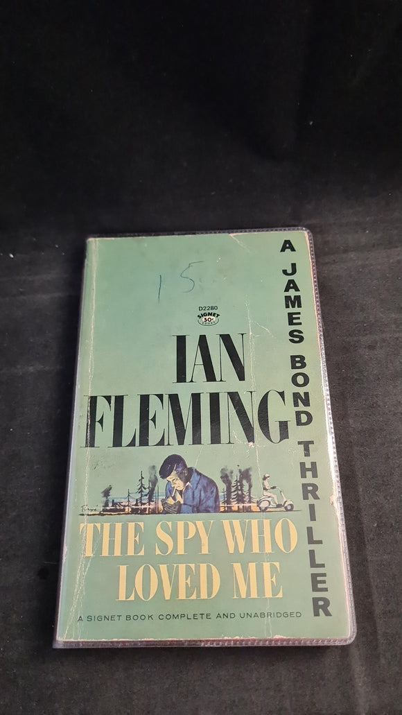 Ian Fleming - James Bond, The Spy Who Loved Me, Signet Book, 1963, Paperbacks