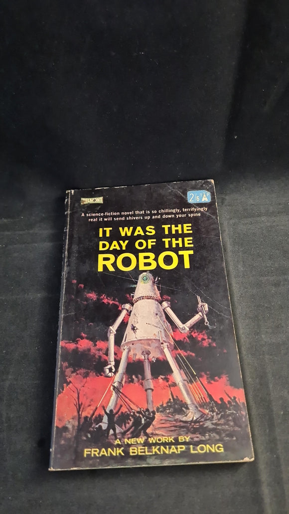 Frank Belknap Long - It Was The Day of The Robot, Belmont Books, 1963, Paperbacks