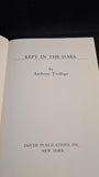 Anthony Trollope - Kept in the Dark, Dover Publications, 1978, Paperbacks