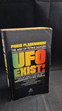 Paris Flammonde - UFO Exist! Ballantine Books, 1978, Paperbacks