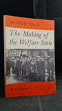 R J Cootes - The Making of the Welfare State, Longmans, 1966, Paperbacks