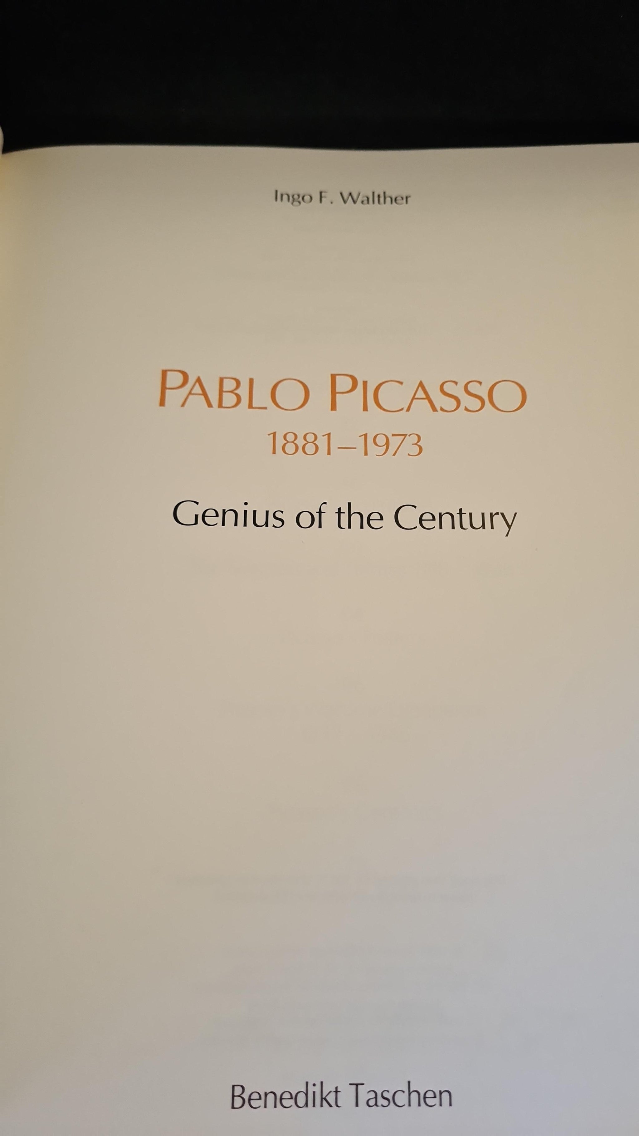 Ingo F Walther - Pablo Picasso 1881-1973, Genius of the Century
