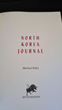 Michael Palin - North Korea Journal, Hutchinson, 2019