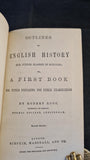 Robert Ross - Outlines of English History, Simpkin, Marshall & Co, no date