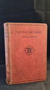 Lady Callcott - Little Arthur's History of England, John Murray, 1929