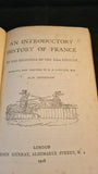 R B Lattimer - An Introductory History of France, John Murray, 1918