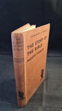 Macleod Yearsley - The Story of The Bible, Watts & Co. 1936