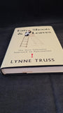 Lynne Truss - Eats, Shoots & Leaves, Profile Books, 2003