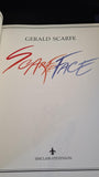 Gerald Scarfe - Scarfeface, Sinclair-Stevenson, 1993, First Edition