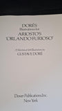 Gustave Dore's Illustrations for Ariosto's "Orlando Furioso", Dover Publication, 1980