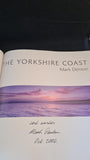 Mark Denton - The Yorkshire Coast, Frances Lincoln, 2006, Signed