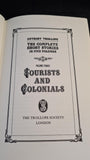 Anthony Trollope - Complete Short Stories, Tourists & Colonials Volume Three, Trollope Society