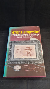 Herbert van Thal - What I Remember Thomas Adolphus Trollope, William Kimber, 1973, Letter