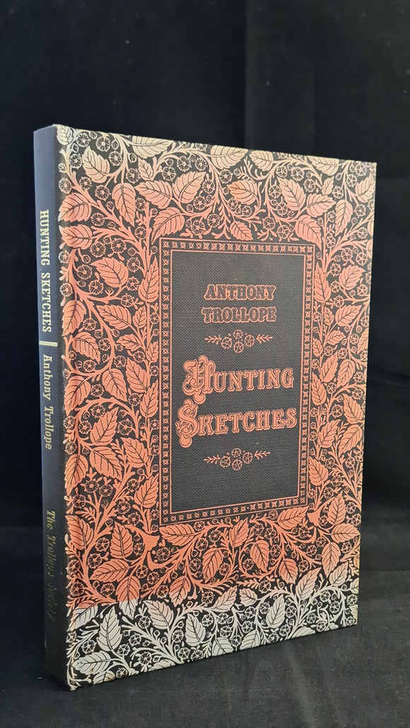 Anthony Trollope - Hunting Sketches, Trollope Society, 1996