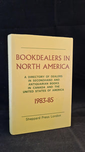 Bookdealers in North America 1983-85, Sheppard Press, 1983