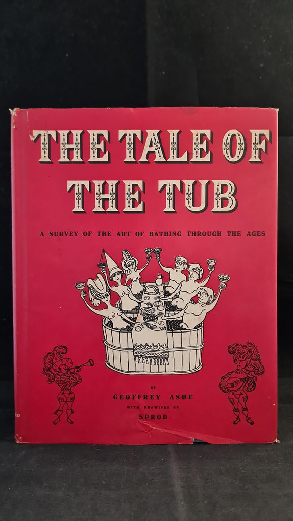 Geoffrey Ashe - The Tale of The Tub, Newman Neame, 1950, First Edition