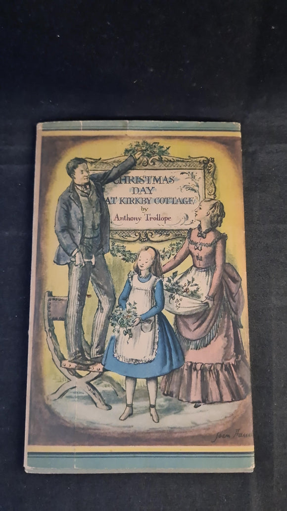 Anthony Trollope - Christmas Day at Kirkby Cottage, Sampson Low, no date