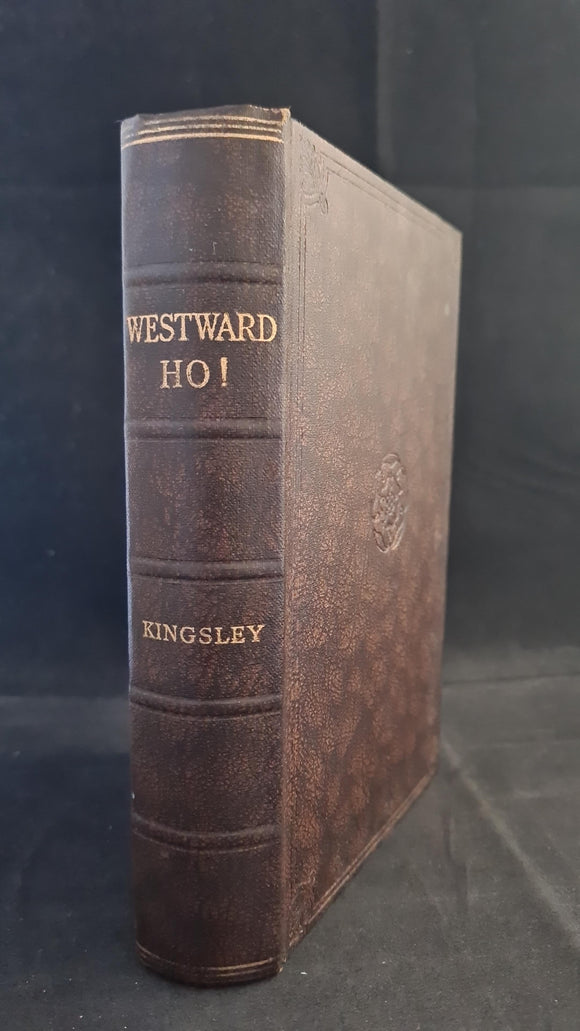 Charles Kingsley - Westward Ho!, Odhams Press, no date