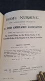 St. John Ambulance Association - Home Nursing 4th Edition, 1932