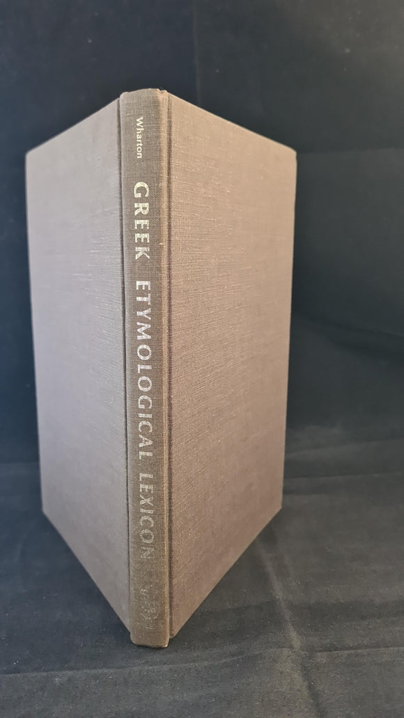 Edward Ross Wharton - Etymological Lexicon of Classical Greek, Etyma Graeca, Ares, 1974