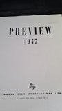 Preview 1947, World Film Publication