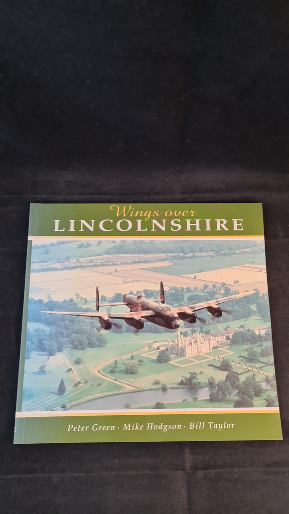 Peter Green - Wings over Lincolnshire, Midland Publishing, 1994