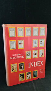 Melville Bell Grosvenor - National Geographic Index 1947-1963, 1964