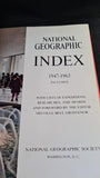 Melville Bell Grosvenor - National Geographic Index 1947-1963, 1964