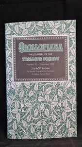 Trollopiana Number 82 December 2008, The Journal of The Trollope Society